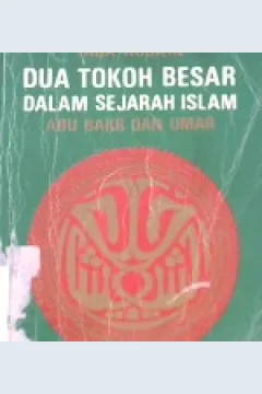 Cover Dua Tokoh besar dalam sejarah Islam, Abu Bakar da Umar / Taha Husain; Ali Audah