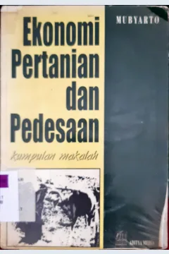 Cover Ekonomi pertanian dan pedesaan :  Kumpulan makalah / Mubyarto