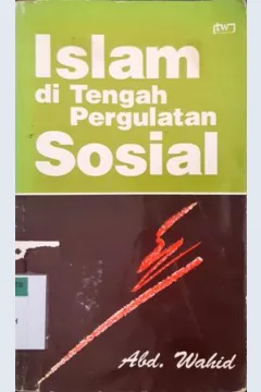 Cover Islam di tengah pergaulan sosial / Abd. Wahid