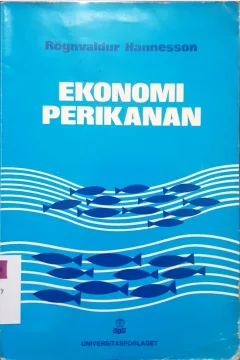 Cover Ekonomi perikanan :  Dari teori ekonomi ke pengelolaan perikanan