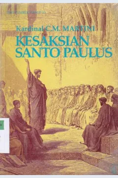 Cover Kesaksian santo paulus / Kardinal C.M. Martini