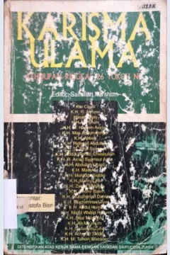 Cover Karisma Ulama :  Kehidupan ringkas 26 Tokoh NU / Editor, Saifullah Ma'shum