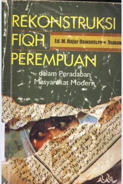 Cover Rekonstruksi Fiqh Perempuan / Budi Munawar, Racman; Editor, Drs. M. Hajar Dewantoro