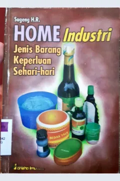 Cover Home industri jenis barang keperluan sehari-hari / Sugeng H.R