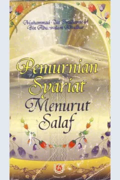 Cover Pemurnian syariat menurut salat / Muhammad Bin Muhammad Bin Abdussalam Khudhar; Penerjemah, Fauzi saleh lamno; Editor, Ibnu mukti, Lc