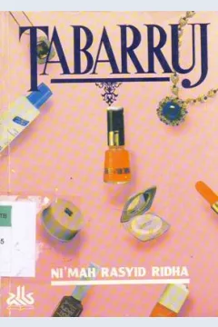 Cover Tabarruj, / Ni'mah Rasyid Ridha