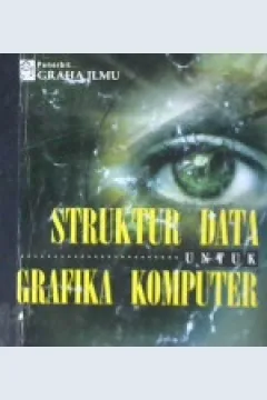 Cover Struktur data untuk grafika komputer / Sundoro Herlambang