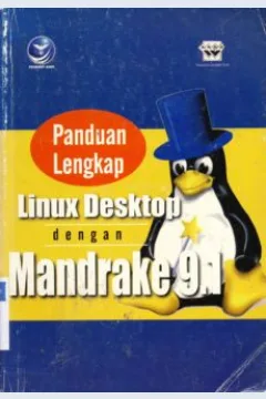 Cover Panduan lengkap linux destop dengan mondrake 9.1