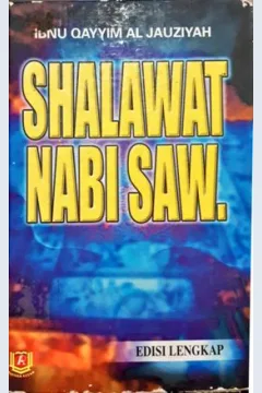 Cover Shalawat Nabi SAW / Ibn Qayyim Al Jauziyah ; Penerjemah, Ibn Ibrahim