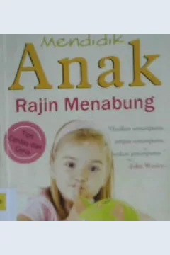 Cover Mendidik anak rajin menabung / Aulia Rahmat ; Editor, Daru Wijayanti