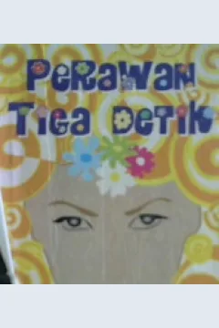 Cover Perawan tiga detik / Dono Baswardono; editor, Sunarwoto Dena