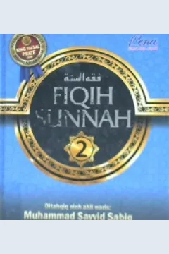 Cover Fiqih sunnah :  2 / Sayyid sabiq;Penerjemah, Moh. Abidun...[ Et. al ]; Penyunting, Dendi irfan...[ Et Al ]