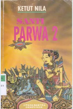 Cover Santi Parwa 2 / Ketut Nila