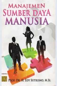Cover Manajemen sumber daya manusia / Prof. Dr. H.Edy Sutrisno, M.Si.