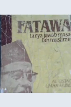 Cover Fatawa :  Tanya jawab masalah muslimin jilid II / Umar Hubeis
