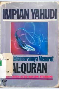 Cover Impian yahudi dan  kehancurannya menurut Al-Qur'an / Penerjemah: H. Salim Basyarahil