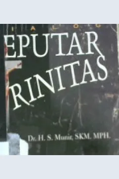 Cover Dialog seputar trinitas :  Menapaktilasi asal-usul dogama ketuhanan kristen / Dr. H. S. Munir, SKM. MPH.