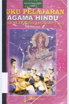Cover Buku pelajaran agama hindu untuk SLTP kelas 1 ( semester 1 & 2) / Made Sutresna, S.Ag., M.A., I Nyoman Sudiarsa, S.Ag., Ida Bagus Manuaba