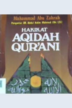 Cover Hakikat aqidah Qur'ani / Muhammad Abu Zahrah