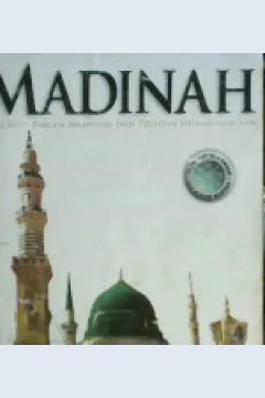 Cover Madinah :  Kota Suci, piagam Madinah, dan teladan Muhammad SAW / Zuhairi Misrawi