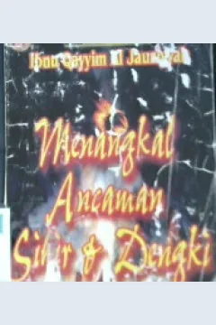 Cover Menangkal ancaman sihir dan dengki / Ibnu Qayyim Al-Jauziyyah