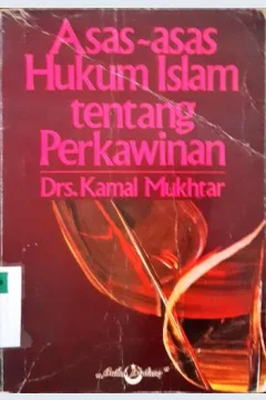 Cover Asas-asas hukkum Islam tentang perkawinan / Drs.Kamal Muchtar