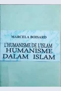 Cover Humanisme dalan Islam / Prof.Dr. Marcel A. Boisard