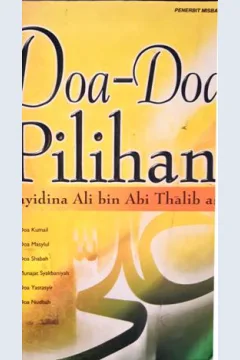 Cover Doa-doa pilihan Sayidin Ali bin Abi Thalib as / Kazhim, Musa