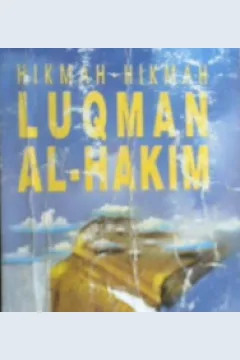 Cover Himah-hikmah Luqman Al-Hakim / Sayid Ali Hasan Alatas ppenerjemah, Zeid Husein Alhamid