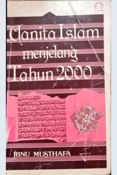 Cover Wanita Islam menjelang tahun 2000 / Ibnu Musthafa