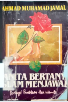 Cover Wanita bertanya islam menjawab :  Berbagi pembelaan hak wanita / Ahmad Muhamad Jamal; Penerjemah, Zainuddin MZ.