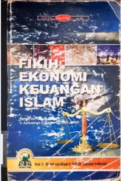 Cover Fikih ekonomi keuangan islam / Abdullah al- mushlih, shalah ash-shawi;Penerjemah, abu umar basyir