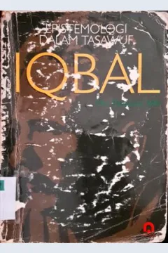 Cover Epistemologi dalam tasawuf Iqbal / Drs. Danusiri, MA.