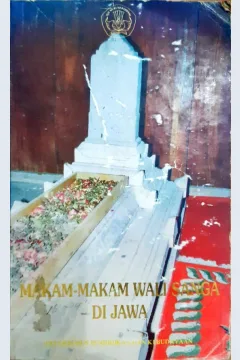 Cover Makam-makam wali sanga di Jawa / Dr. Machi Suhadi, Dra. Ny. Halina Hambali