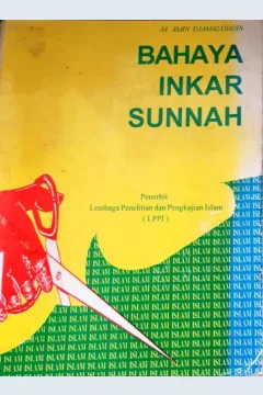 Cover Bahaya inkar sunnah / M.Amin Djamaluddin