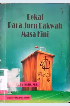 Cover Bekal para juru dakwah masa kini / Drs. Muhaimin, MA