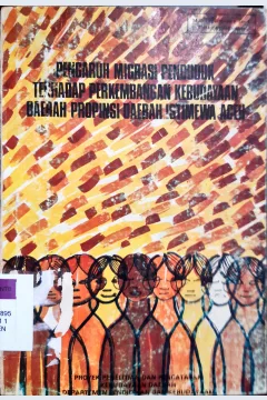 Cover Pengaruh migrasi penduduk terhadap perkembangan kebudayaan Daerah Istimewa Aceh / Departemen Pendidikan dan Kebudayaan