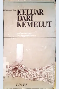 Cover Keluar dari kemelut :  Sebuah peta pemikiran baru / E.F.Schumacher