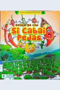 Cover Keluarga cibi si cabai pedas / Badan Penelitian dan Pengembangan Pertanian