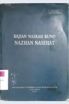 Cover Kajian nilai budaya naskah kuno nazhan nasehat / Ernayanti, Sigit Widiyanto, Nurdin A.R.