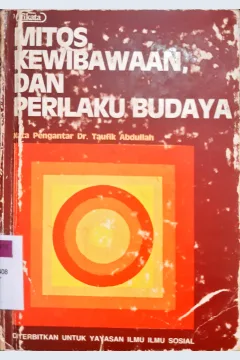 Cover Mitos, kewibawaan, dan prilaku budaya / Ja'cuba Karepesina, Muh. Saleh Buchari BM