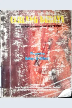 Cover Cerlang budaya :  Gelar karya untuk Edi Sedyawati / Penyunting, Rahayu S. Hidayat