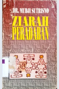 Cover Ziarah peradaban / DR. Mudji Sutrisno