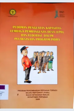 Cover Pedoman penguatan kapasitas lembaga pembangunan Desa (LPD) dan federasi dalam pelaksanaan program PIDRA