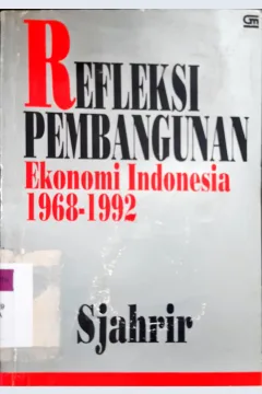 Cover Refleksi pembangunan ekonomi Indonesia 1968-1992 / Sjahrir