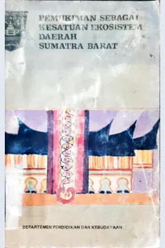 Cover Pemukiman sebagai kesatuan ekosistem daerah Sumatera Barat