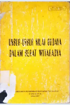 Cover Unsur-unsur nilai budaya dalam serat witaradya