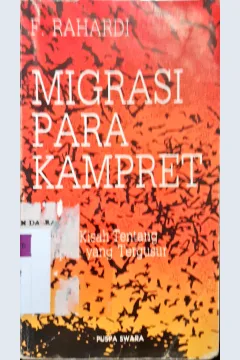 Cover Migrasi para kampret :  Sebuah kisah tentang kampret yang tergusur / F. Rahardi