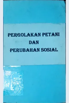 Cover Pergolakan petani dan perubahan sosial / Henry A.Landsberger, Yu.G.Alexandrov