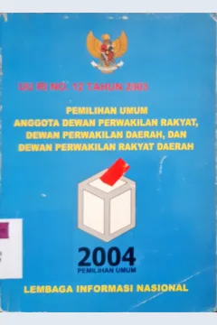 Cover Pemilihan umum dewan perwakilan rakyat, dewan perwakilan daerah, dan dewan perwakilan rakyat daerah
